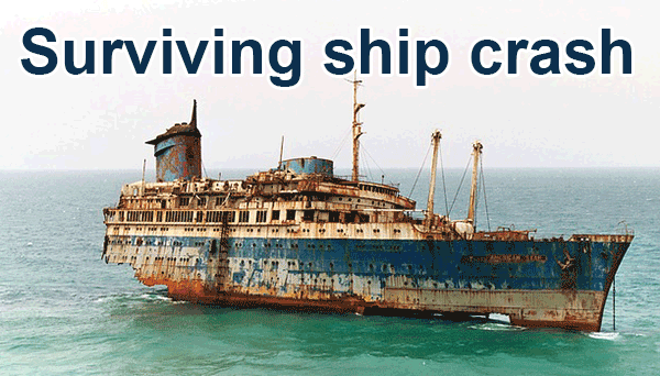 Surviving Ship Crash